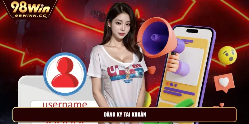Đăng ký tài khoản